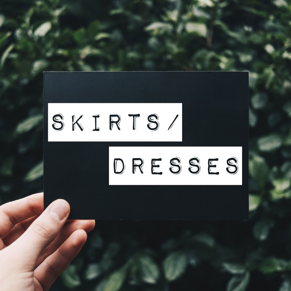 Skirts and Dresses